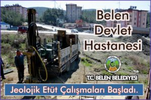 "Belen Devlet Hastanesi Çalışmaları Başladı."