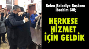 HERKESE HİZMET İÇİN GELDİK